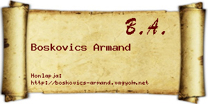 Boskovics Armand névjegykártya